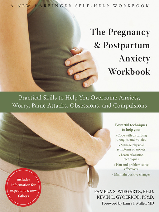 Title details for The Pregnancy and Postpartum Anxiety Workbook by Kevin Gyoerkoe - Available